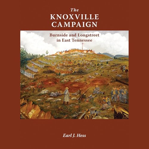 Cover of The Knoxville Campaign