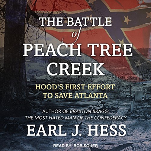 Cover of The Battle of Peach Tree Creek