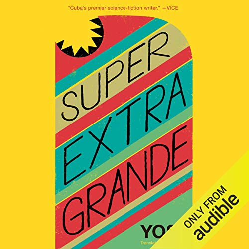Cover of Super Extra Grande