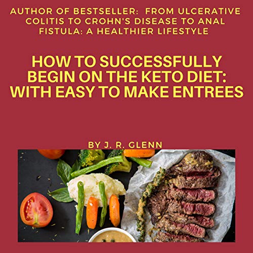 Cover of How to Successfully Begin on the Keto Diet