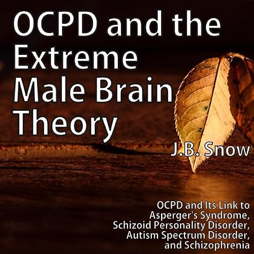 Cover of OCPD and the Extreme Male Brain Theory