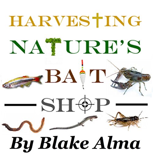 Cover of Harvesting Nature's Bait Shop