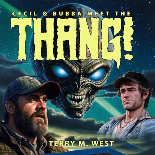 Cover of Cecil & Bubba Meet the Thang