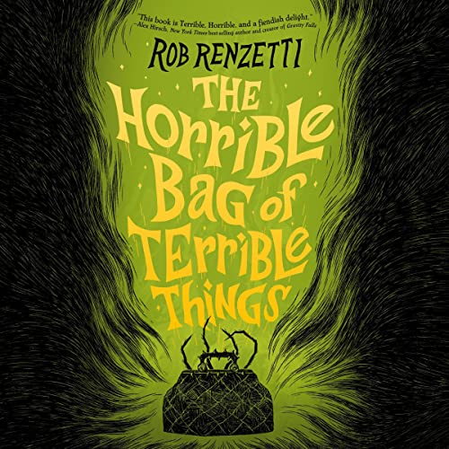 Cover of The Horrible Bag of Terrible Things #1