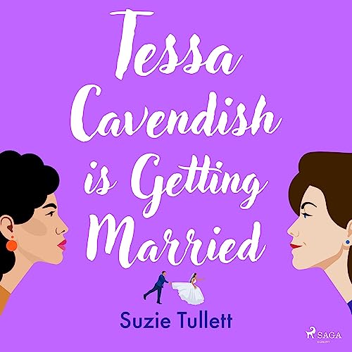Cover of Tessa Cavendish is Getting Married