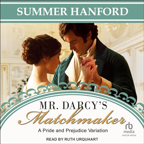 Cover of Mr. Darcy’s Matchmaker