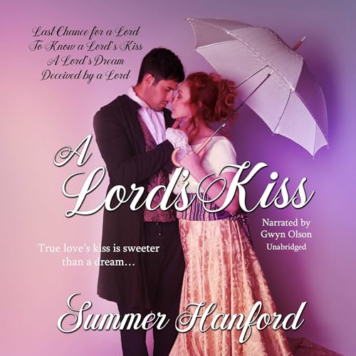 Cover of A Lord’s Kiss Boxed Set, Books 1–4