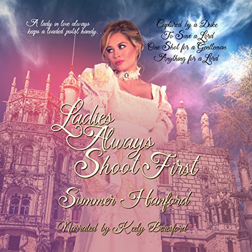 Cover of Ladies Always Shoot First