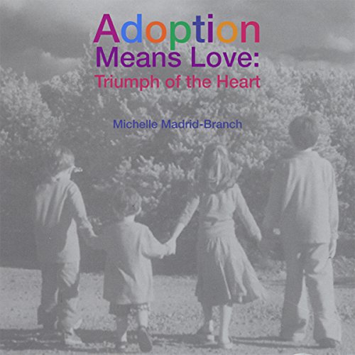Cover of Adoption Means Love