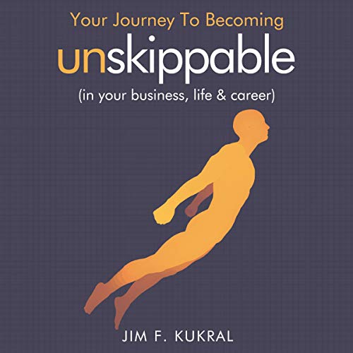 Cover of Your Journey to Becoming Unskippable®