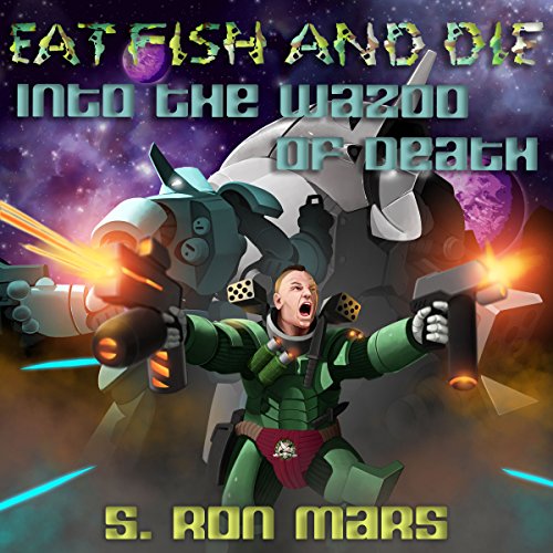 Cover of Into the Wazoo of Death