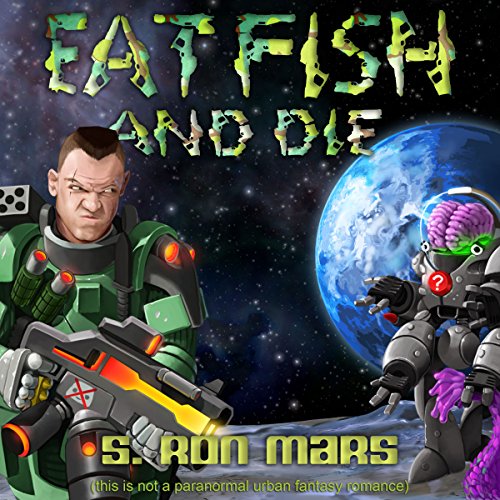 Cover of Eat Fish and Die