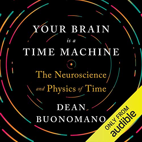 Cover of Your Brain Is a Time Machine
