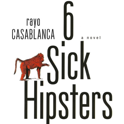 Cover of 6 Sick Hipsters