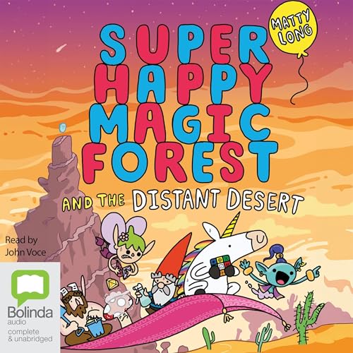 Cover of Super Happy Magic Forest and the Distant Desert