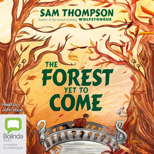 Cover of The Forest Yet to Come