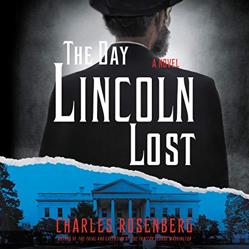 Cover of The Day Lincoln Lost