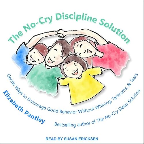 Cover of The No-Cry Discipline Solution