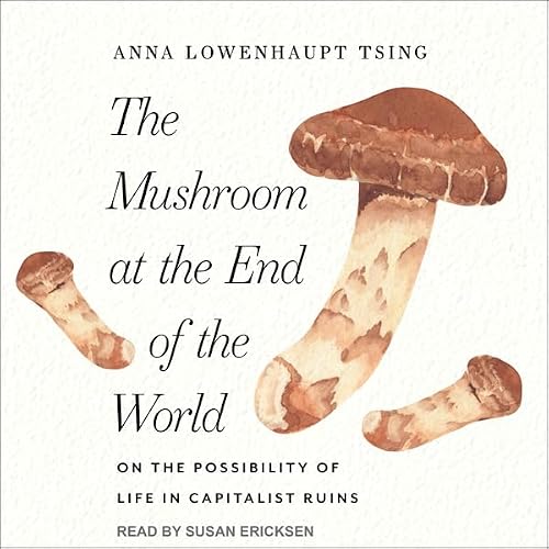 Cover of The Mushroom at the End of the World