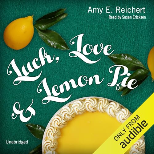Cover of Luck, Love & Lemon Pie