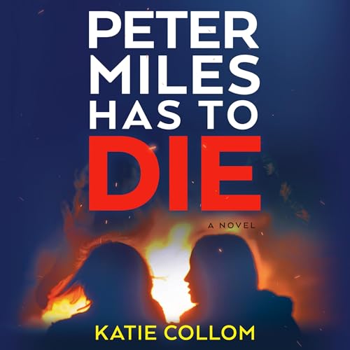 Cover of Peter Miles Has to Die