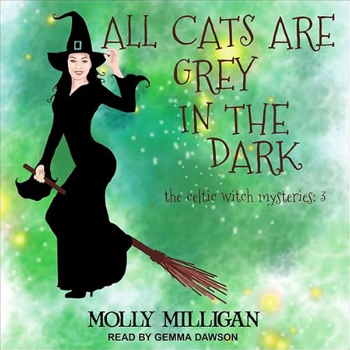 Cover of All Cats Are Grey in the Dark