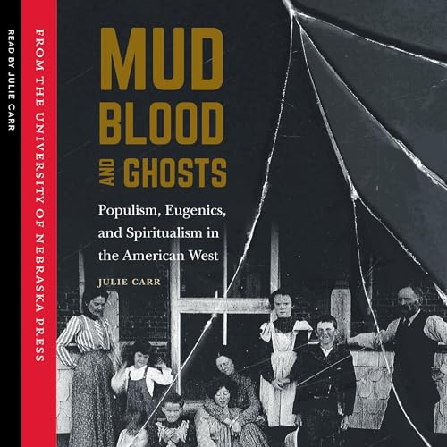 Cover of Mud, Blood, and Ghosts