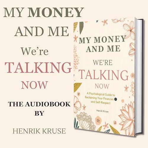 Cover of My Money and Me—We’re Talking Now