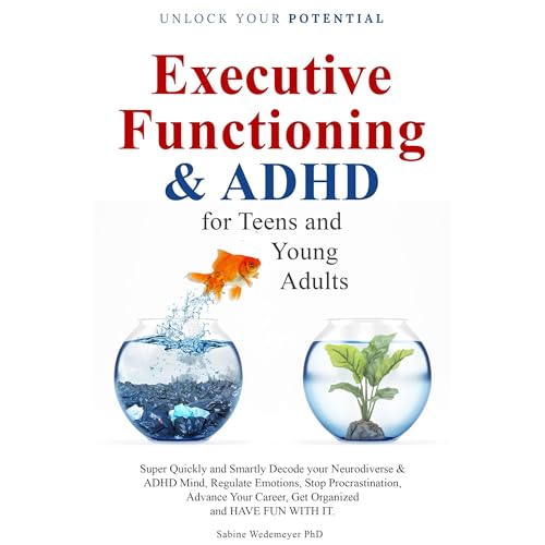 Cover of Executive Functioning and ADHD for Teens and Young Adults