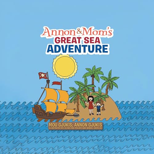 Cover of Annon and Mom's Great Sea Adventure