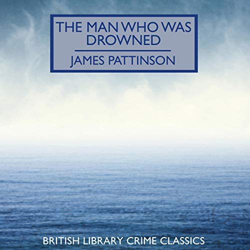 Cover of The Man Who Was Drowned