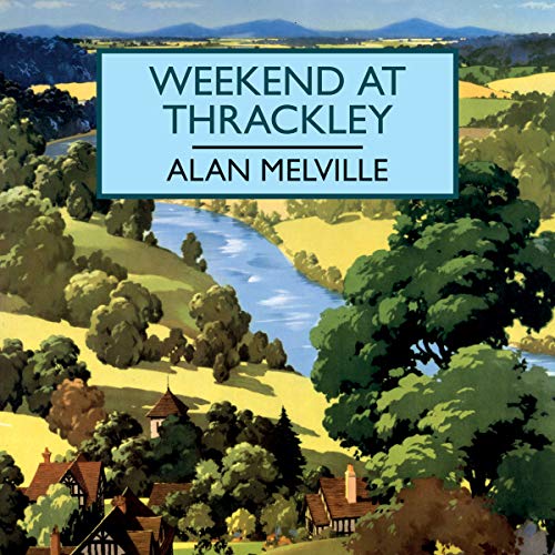 Cover of Weekend at Thrackley