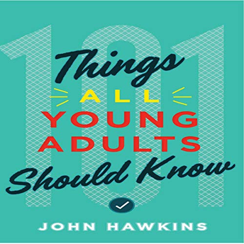 Cover of 101 Things All Young Adults Should Know