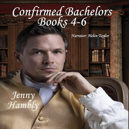 Cover of Confirmed Bachelors, Books 4-6