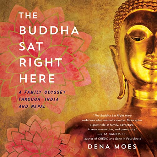 Cover of The Buddha Sat Right Here