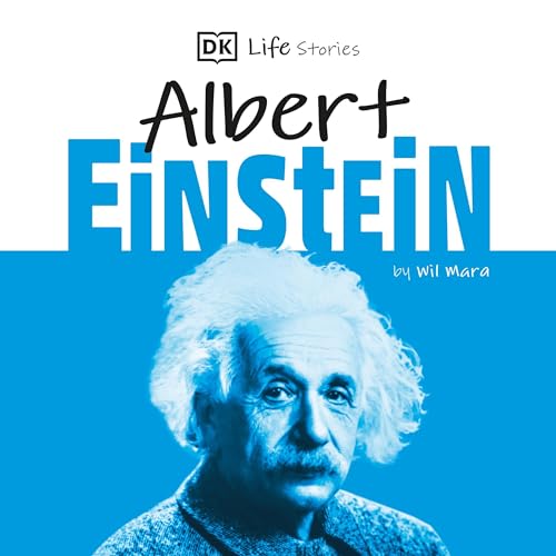 Cover of DK Life Stories: Albert Einstein