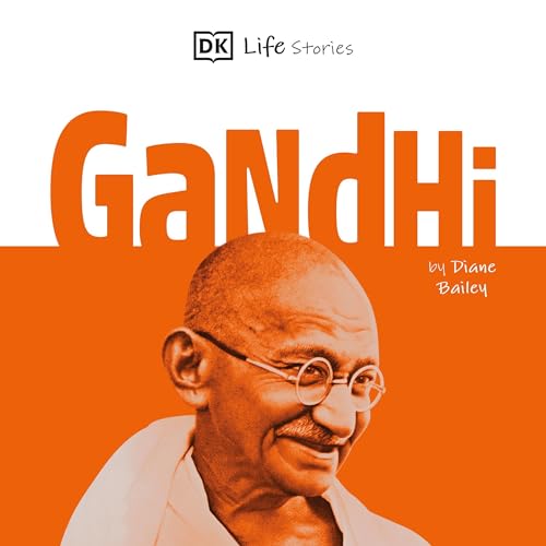 Cover of DK Life Stories: Gandhi