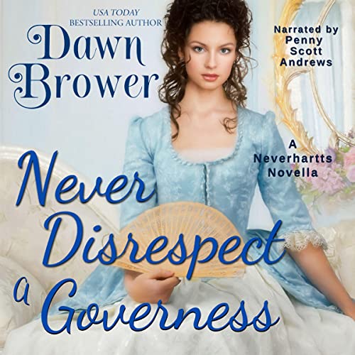 Cover of Never Disrespect a Governess