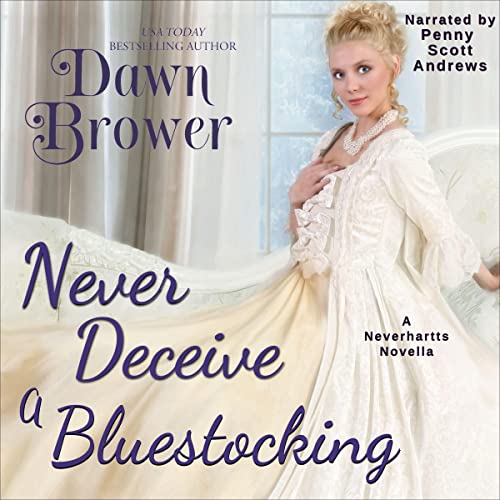 Cover of Never Deceive a Bluestocking