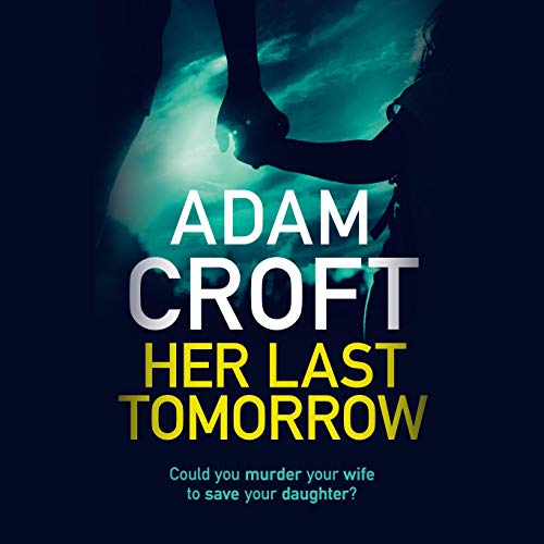 Cover of Her Last Tomorrow