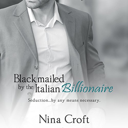 Cover of Blackmailed by the Italian Billionaire