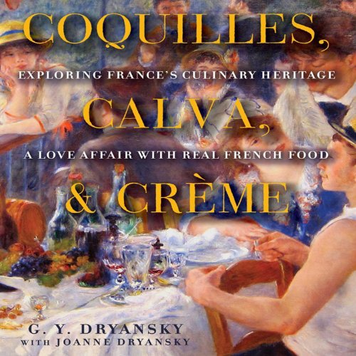 Cover of Coquilles, Calva and Crème