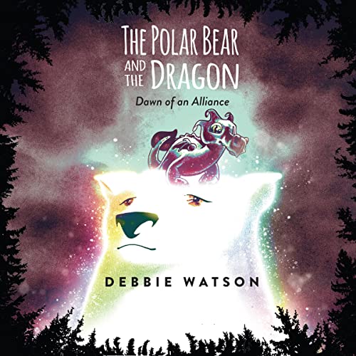 Cover of The Polar Bear and the Dragon: Dawn of an Alliance