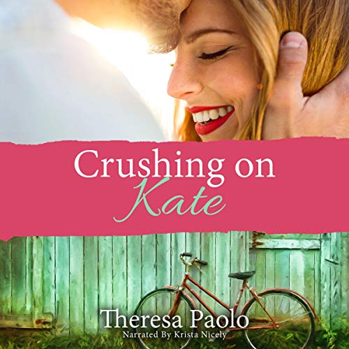 Cover of Crushing on Kate