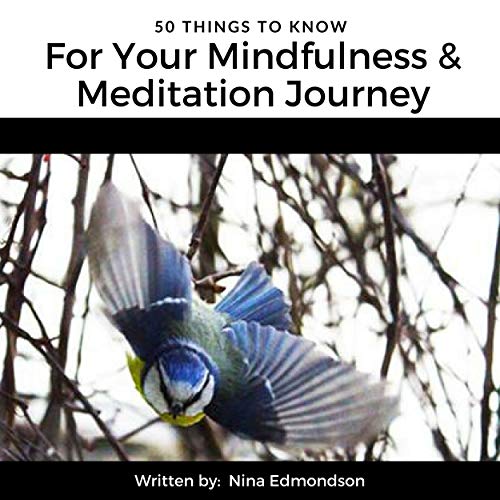 Cover of 50 Things to Know for Your Mindfulness & Meditation Journey