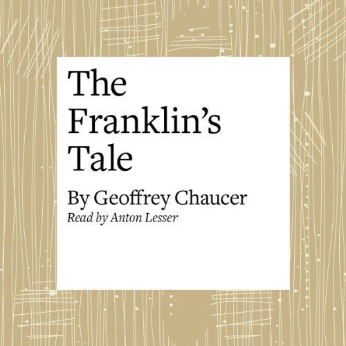 Cover of The Canterbury Tales: The Franklin's Tale (Modern Verse Translation)