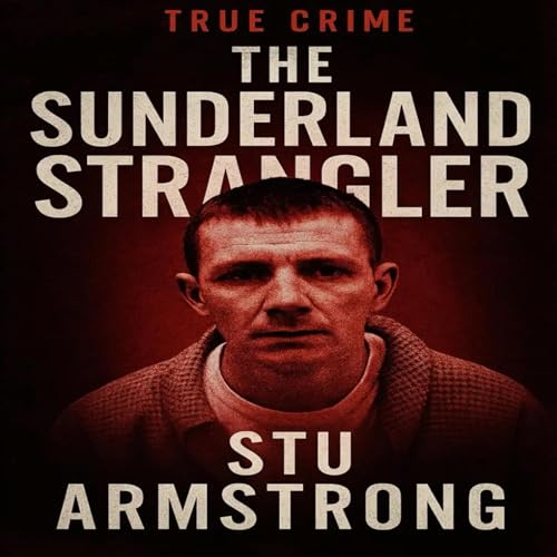 Cover of The Sunderland Strangler