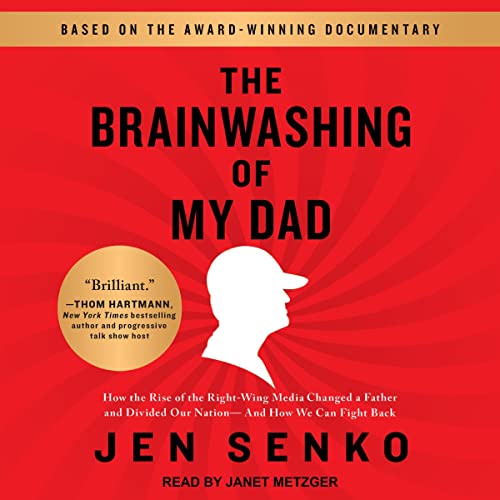 Cover of The Brainwashing of My Dad