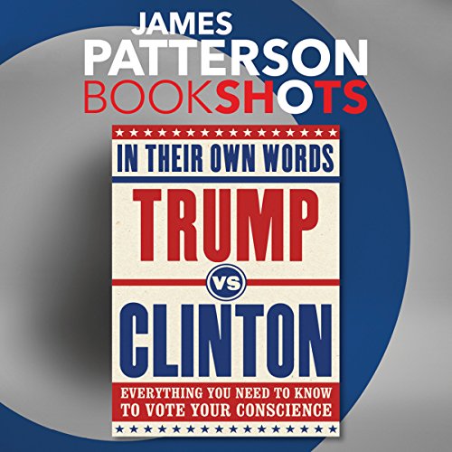 Cover of Trump vs. Clinton: In Their Own Words