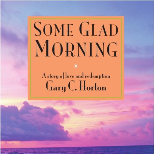 Cover of Some Glad Morning